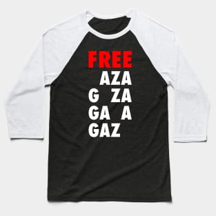 Free Gaza And Free Palestine - The Holy Country For Muslim Baseball T-Shirt